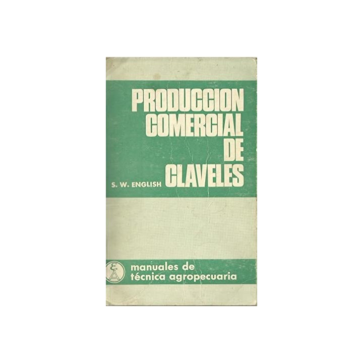 PRODUCCIÓN COMERCIAL DE CLAVELES